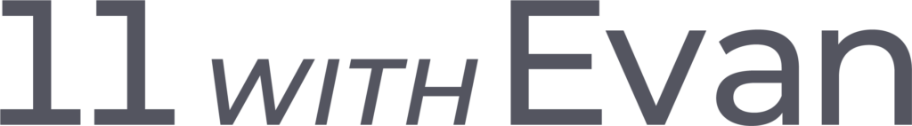 White text reading '11 WITH Evan' on dark background, interview series branding