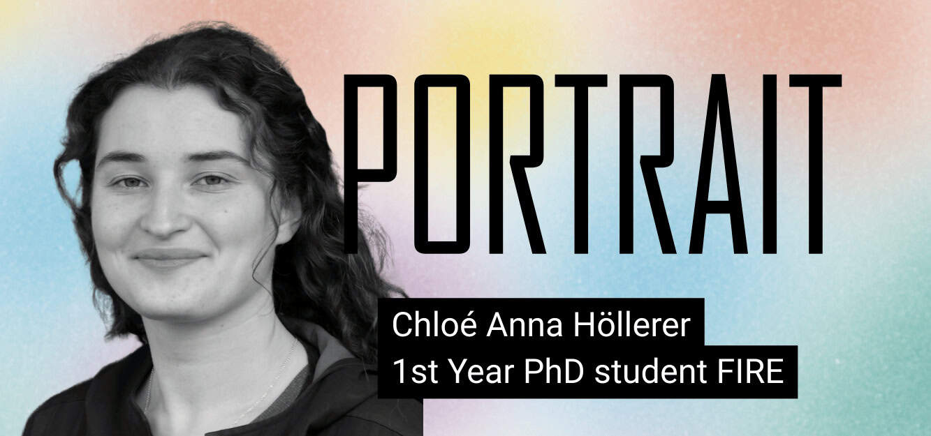 Chloé Anna Höllerer, first-year PhD student at FIRE Doctoral School